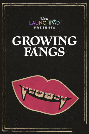 Постер фильма «Growing Fangs»