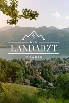 Постер фильма «Die Landarztpraxis»