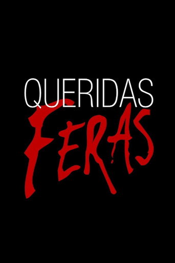 Постер фильма «Queridas Feras»