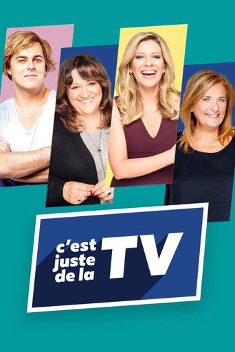 Постер фильма «C'est juste de la TV»