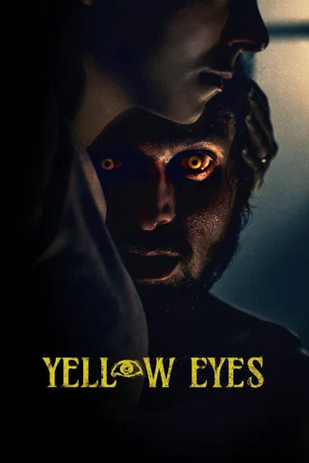 Постер фильма «Yellow Eyes»