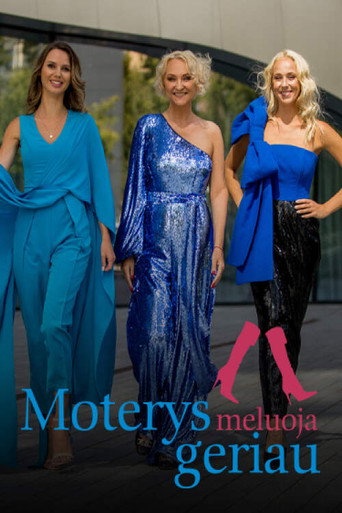Постер фильма «Moterys meluoja geriau»