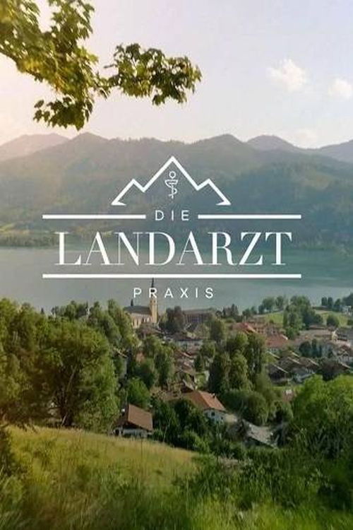 Постер: Die Landarztpraxis