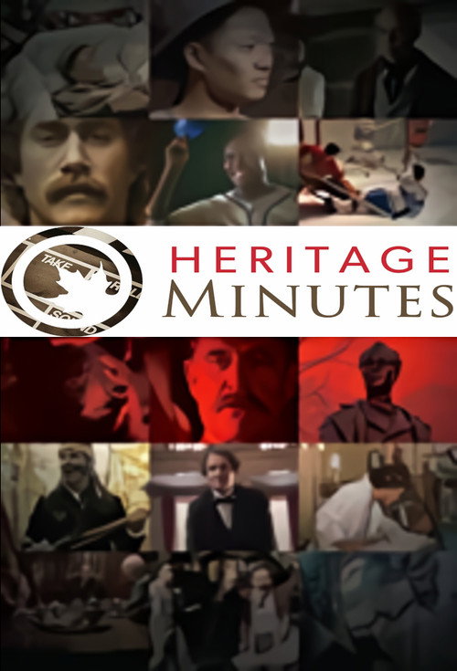 Постер: Heritage Minutes