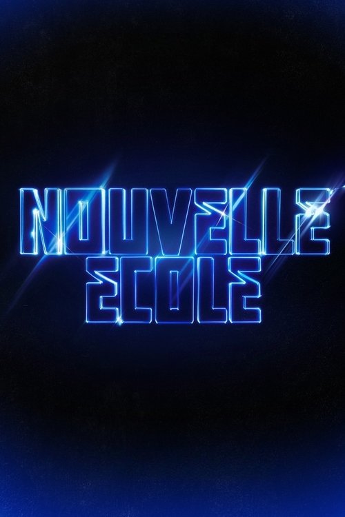 Постер: Nouvelle École