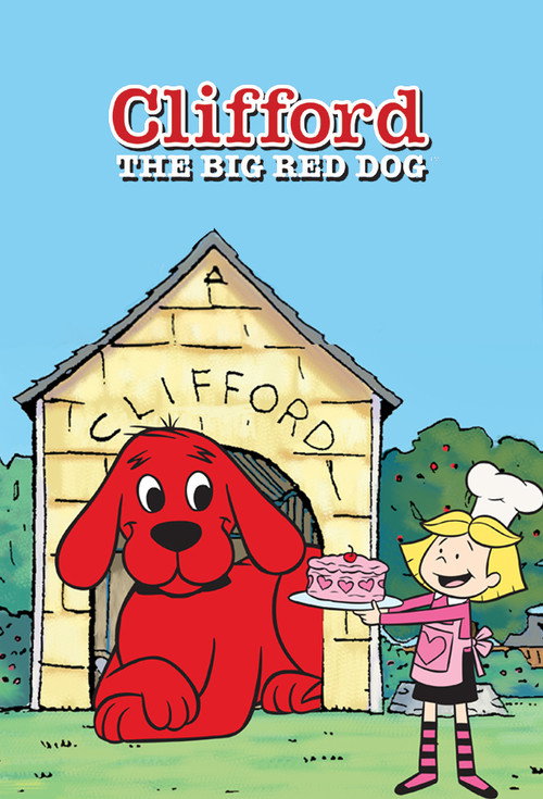Постер: Clifford the Big Red Dog