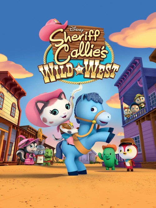 Постер: Sheriff Callie's Wild West