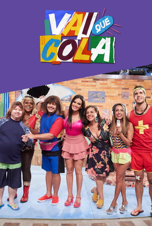 Постер: Vai Que Cola